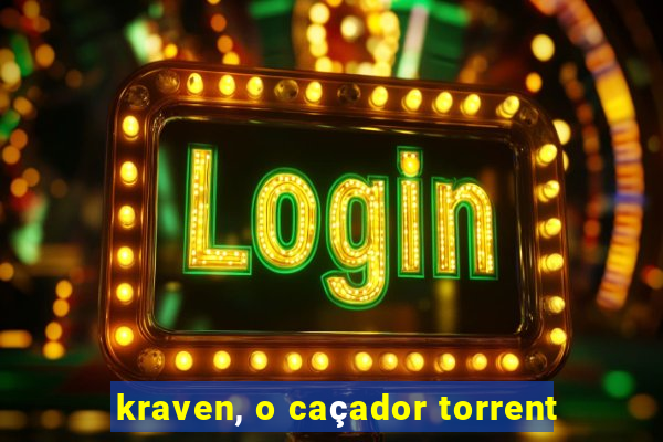 kraven, o caçador torrent